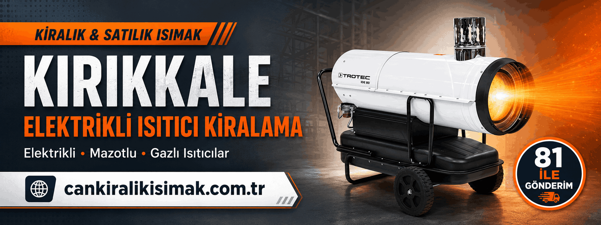 kırıkkale ısımak kiralama