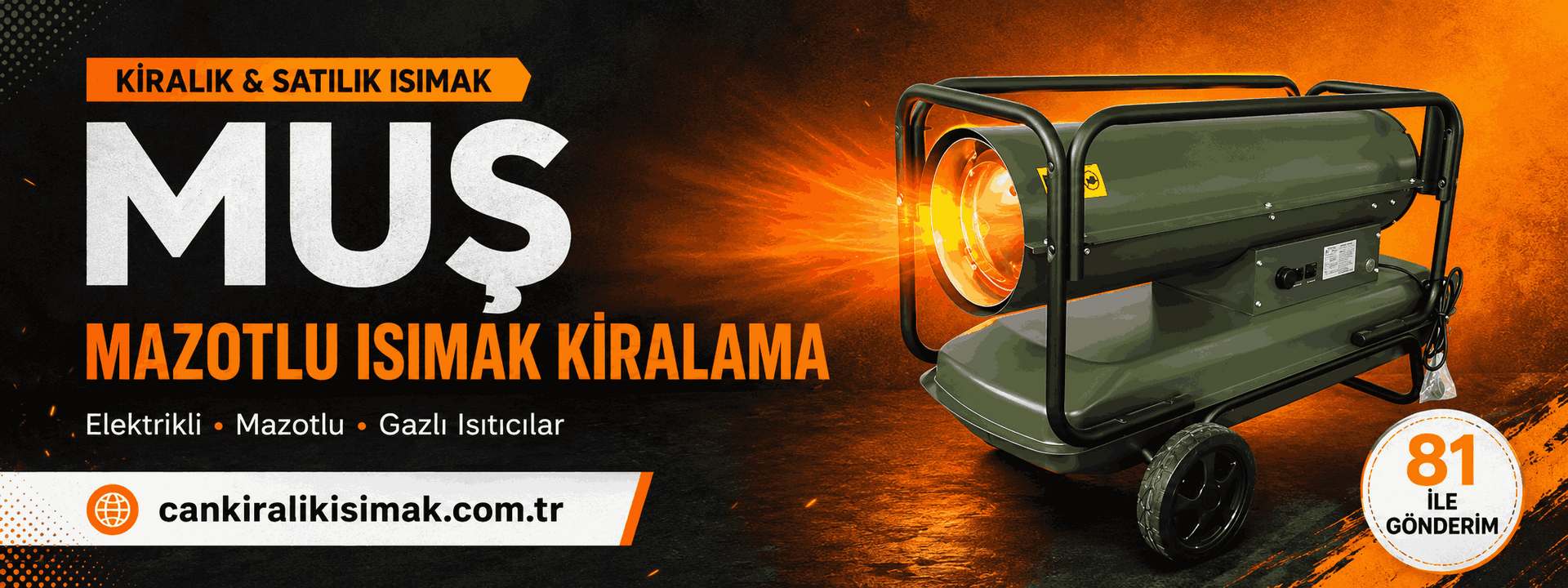 muş ısımak kiralama